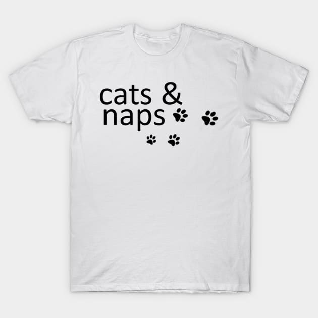 cats and naps T-Shirt by jessamoo